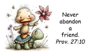 Memory verse card: “Never abandon a friend.” Proverbs 27:10, with a duckling and a turtle.